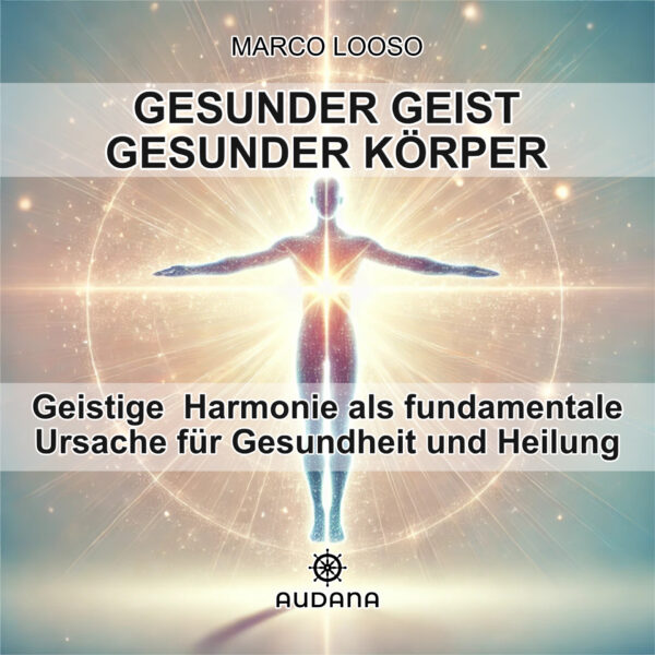 Marco Looso - Gesunder Geist = Gesunder Körper