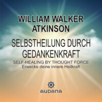 William_Walker_Atkinson_Hörbuch_deutsch